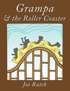 Paperback Grampa & the Roller Coaster Book