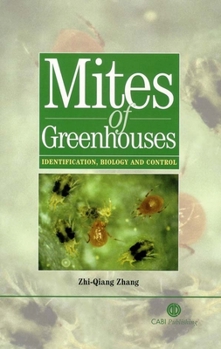 Hardcover Mites of Greenhouses: Identification, Biology and Control Book