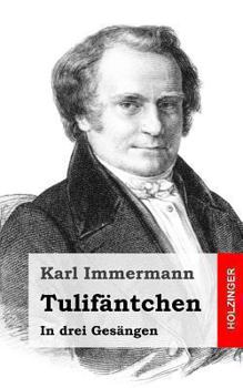 Paperback Tulifäntchen: In drei Gesängen [German] Book