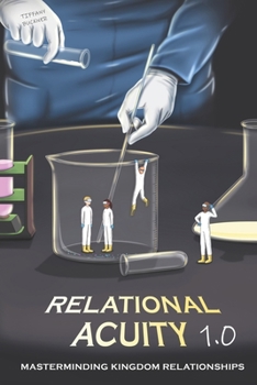 Paperback Relational Acuity 1.0: Masterminding Kingdom Relationships Book