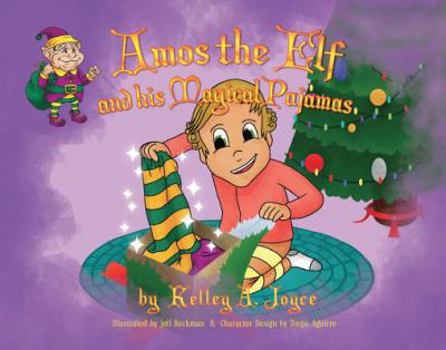 Paperback Amos the Elf and His Magical Pajamas Book