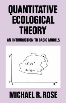 Paperback Quantitative Ecological Theory: An Introduction to Basic Models Book