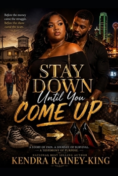 Paperback Stay Down Until You Come Up Book