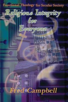 Paperback Religious Integrity for Everyone Book