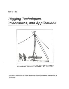 Paperback FM 5-125 Rigging Techniques, Procedures, and Applications Book