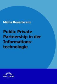Paperback Public Private Partnership in der Informationstechnologie [German] Book