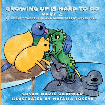 Paperback Growing Up Is Hard To Do Part 2 Book