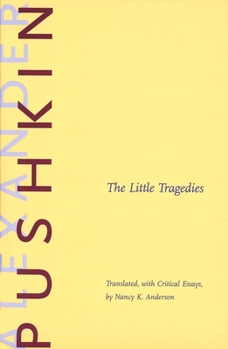 The Little Tragedies (Russian Literature and Thought Series) - Book  of the Russian Literature and Thought Series