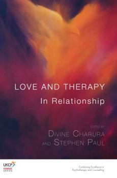 Paperback Love and Therapy: In Relationship Book