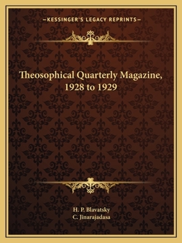 Paperback Theosophical Quarterly Magazine, 1928 to 1929 Book
