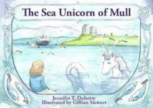 Paperback Sea Unicorn of Mull Book