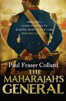 The Maharajah's General - Book #2 of the Jack Lark