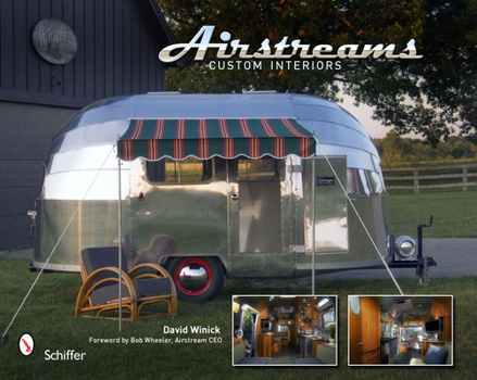 Hardcover Airstreams: Custom Interiors Book