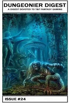 Paperback Dungeonier Digest #24: A Fantasy Gaming Zine Book