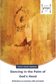 Paperback Dancing in the Palm of God's Hand Book