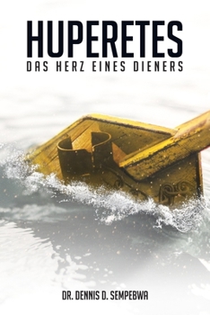 Paperback Huperetes: Das Herz eines Dieners [German] Book
