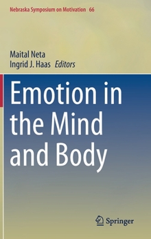 Hardcover Emotion in the Mind and Body Book