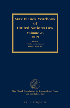 Hardcover Max Planck Yearbook of United Nations Law, Volume 23 (2019) Book