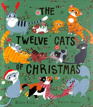 Paperback The Twelve Cats of Christmas: Full of feline festive cheer, why not curl up with a cat - or twelve! - this Christmas. The follow-up to the bestselling TWELVE DOGS OF CHRISTMAS Book