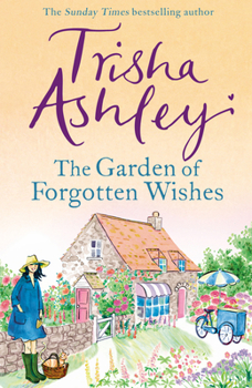 Hardcover The Garden of Forgotten Wishes Book