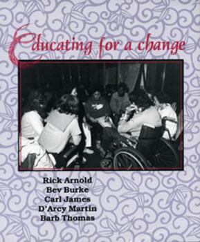 Paperback Educating for a Change Book