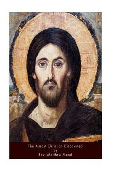 Paperback The Almost Christian Discovered Book