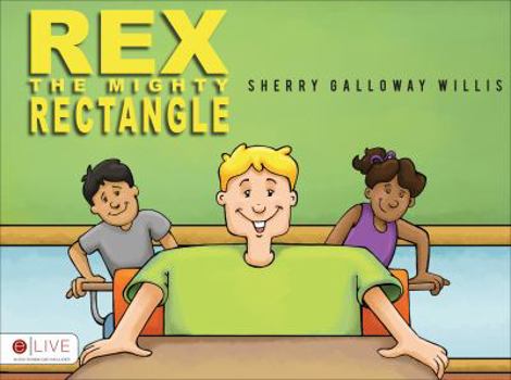 Paperback Rex the Mighty Rectangle Book