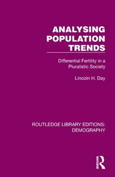 Paperback Analysing Population Trends: Differential Fertility in a Pluralistic Society Book