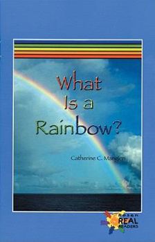 Paperback What Is a Rainbow? Book