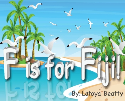 Hardcover F is for Fiji! Book
