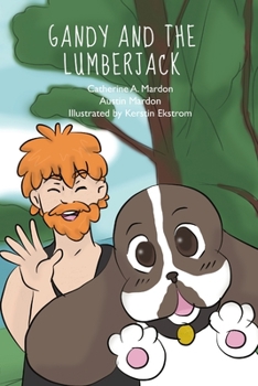 Paperback Gandy and the Lumberjack Book