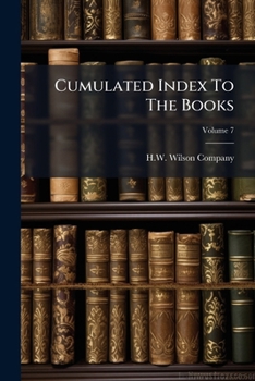 Paperback Cumulated Index To The Books; Volume 7 Book