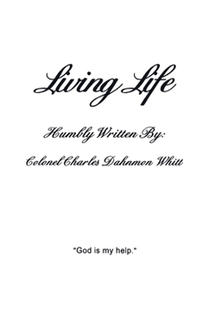 Paperback Living Life: Living with God's help Book