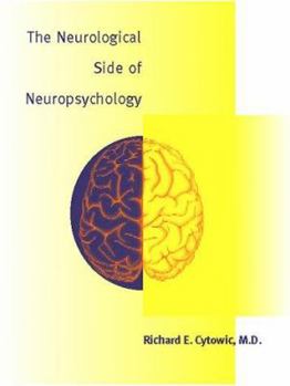 Hardcover The Neurological Side of Neuropsychology Book