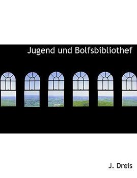 Hardcover Jugend Und Bolfsbibliothef [German] Book