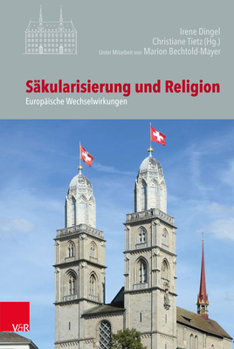 Hardcover Sakularisierung Und Religion: Europaische Wechselwirkungen [German] Book