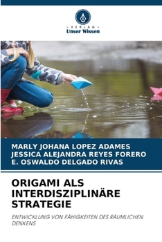 Origami ALS Interdisziplinäre Strategie (German Edition)