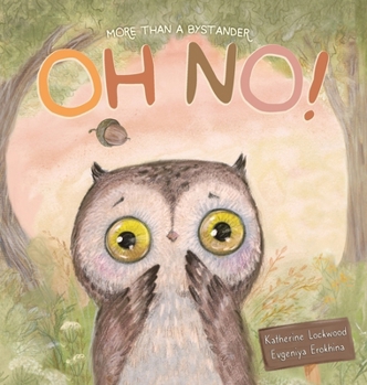 Hardcover Oh No! More Than A Bystander Book