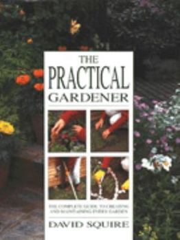 Hardcover The Practical Gardener Book