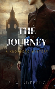 The Journey (Anna Kronberg & Sherlock Holmes Mysteries)