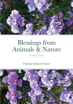 Paperback Blessings from Animals & Nature: Nature's Poetry Book