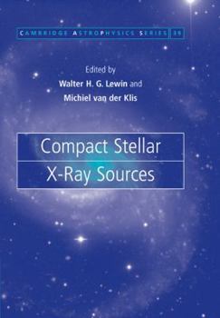 Paperback Compact Stellar X-Ray Sources Book