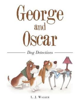 Paperback George and Oscar: Dog Detectives Book