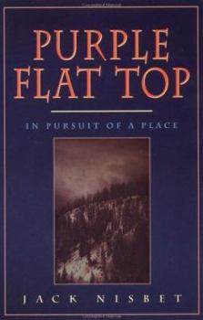 Paperback Purple Flat Top: In Search of a Place Book