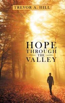 Paperback Hope Through the Valley Book