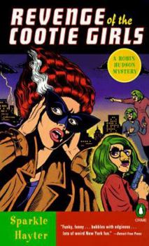 Paperback Revenge of the Cootie Girls: A Robin Hudson Mystery Book