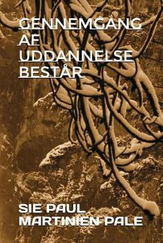 Paperback Gennemgang AF Uddannelse Består [Danish] Book