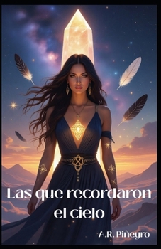 Paperback Las que recordaron el cielo [Spanish] Book