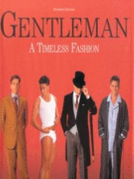 Hardcover Gentleman: A Timeless Fashion Book