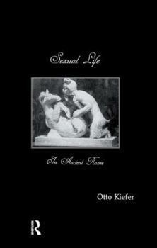 Paperback Sexual Life In Ancient Rome Book